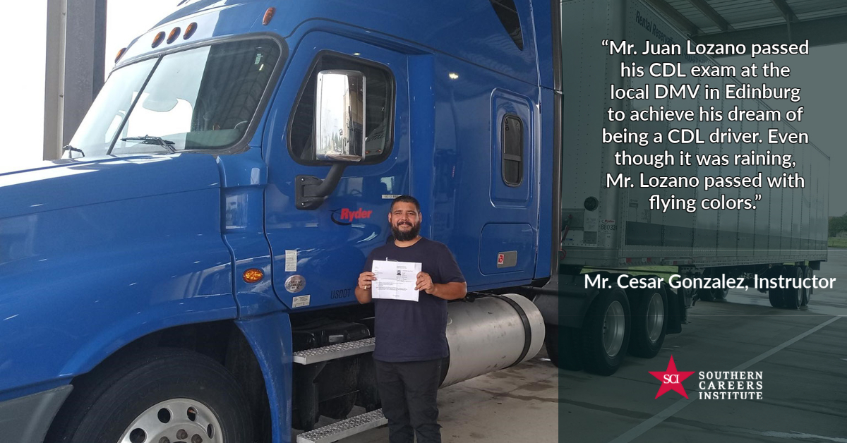 "Even though it was raining, Mr. Lozano passed his CDL license with flying colors!"