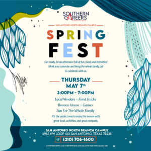 Southern Careers Institute Spring Fest San Antonio North